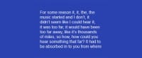 Hannah Rickards —  Hannah Rickards: The sound I think it makes is, is that whispering
sound, to me it sounds, it almost sounds, um, uh, what's the word I'm
thinking? Um, like historic, not historic, but, um, oh: a legend, it,
it sounds like a legend, you know, when you think of a legend or
something way back in the past you get that, that, it sounds like that
to me, like this legend or somebody's, this whispering sound: it's a
legend. 2007. Commissioned by The Showroom.